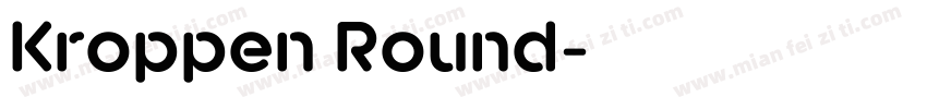 Kroppen Round字体转换